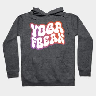 Yoga Freak Hoodie